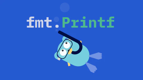 A Deep Dive into fmt Printf in Golang main image