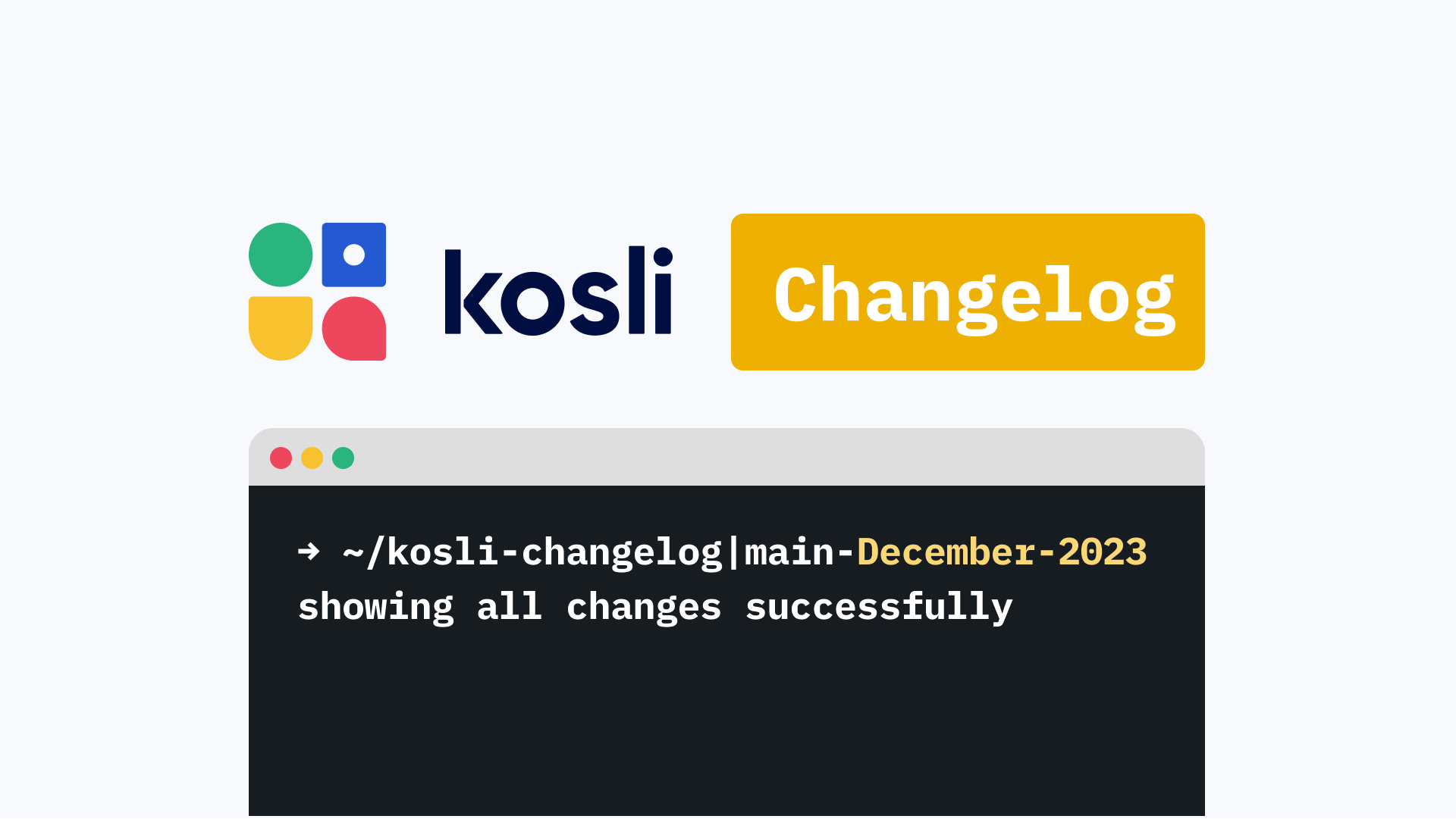 kosli changelog terminal december 2023