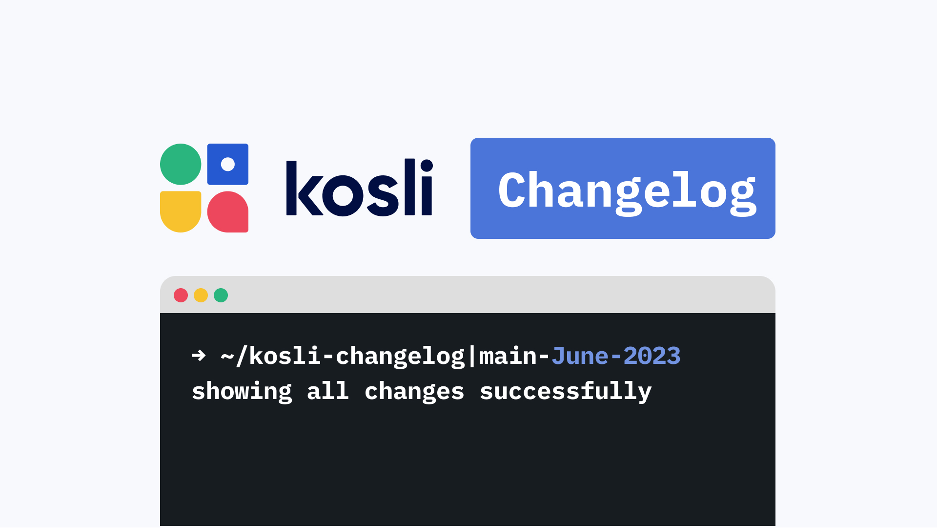 kosli changelog june 2023 terminal