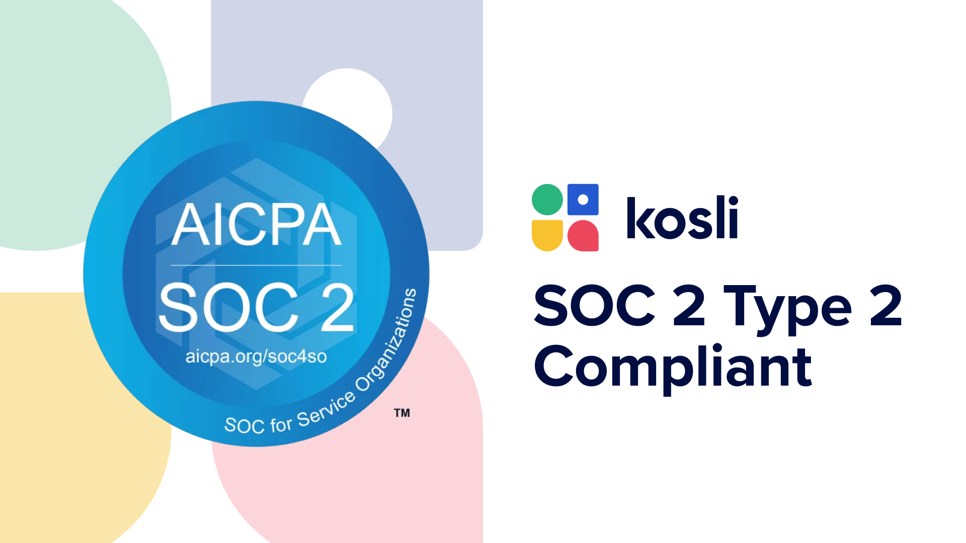 SOC 2 Type 2 compliance logo with Kosli logo