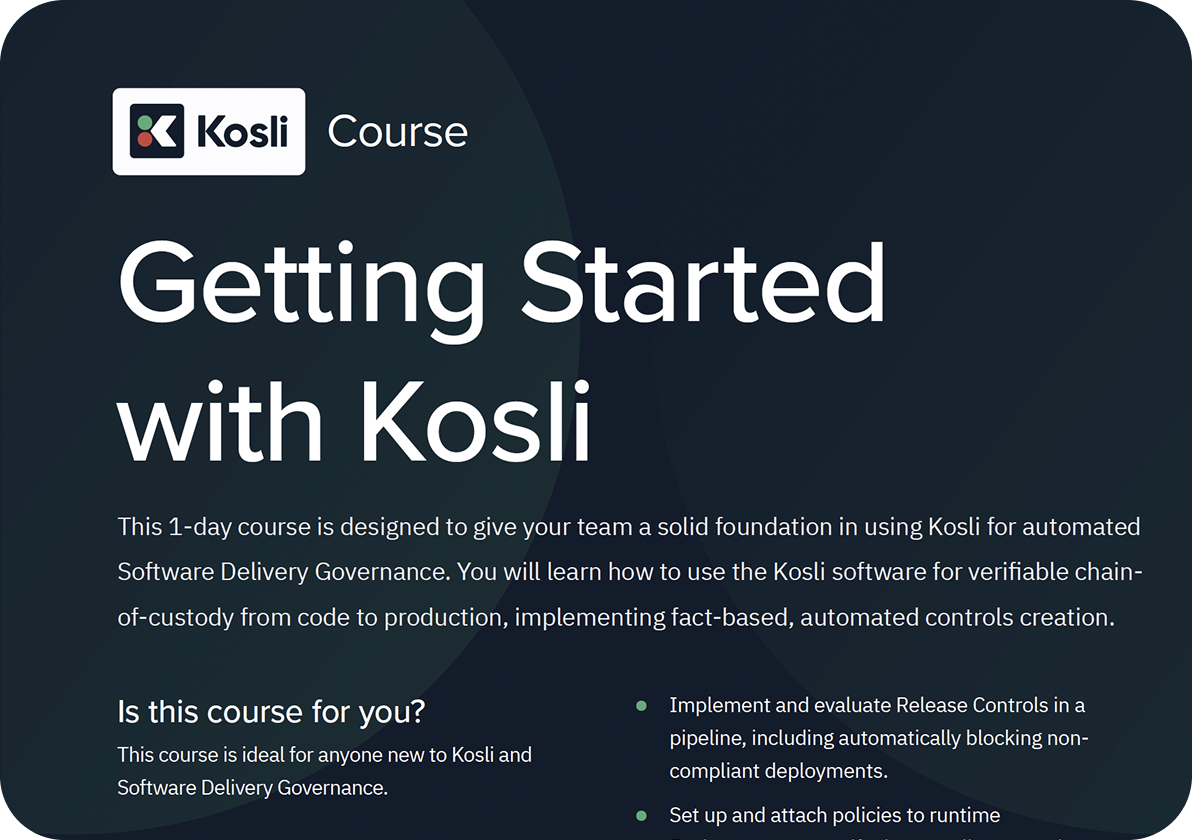 Download the Getting Started with Kosli Course Overview