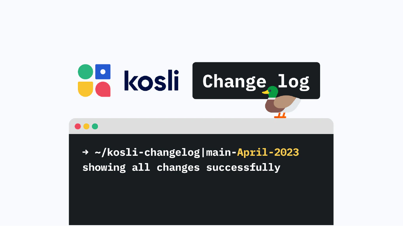 Kosli changelog - with a duck!